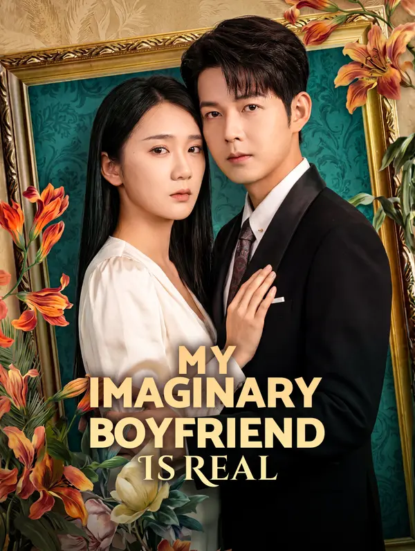 My Imaginary Boyfriend Is Real poster