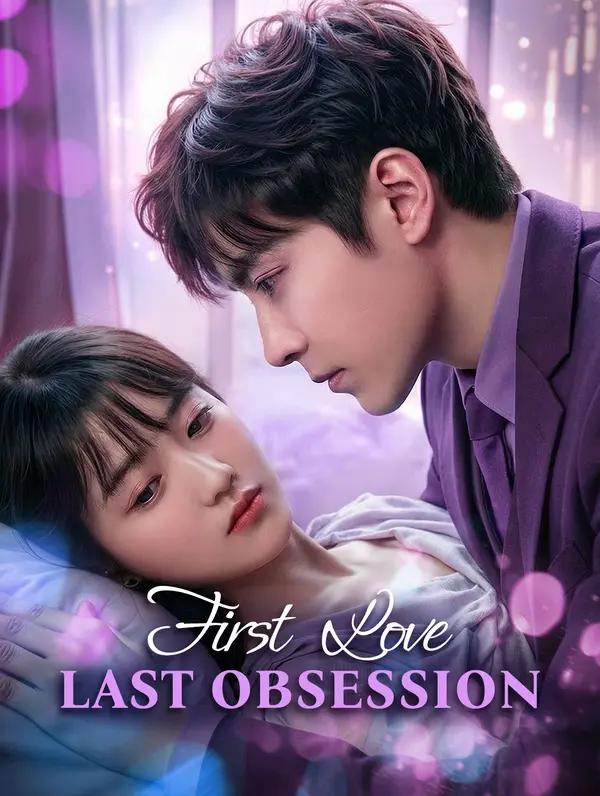 First Love, Last Obsession poster