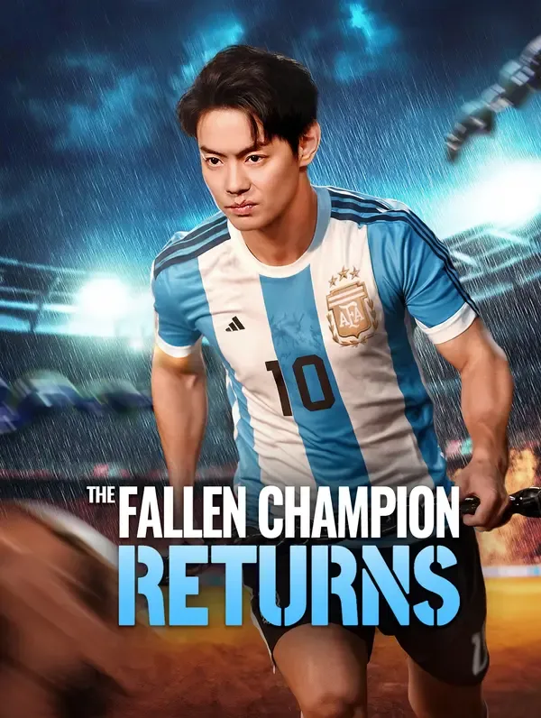 The Fallen Champion Returns poster