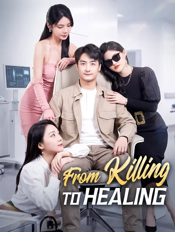From Killing to Healing poster