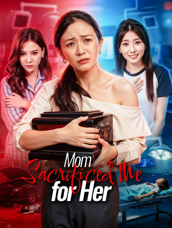 Mom Sacrificed Me for Her poster