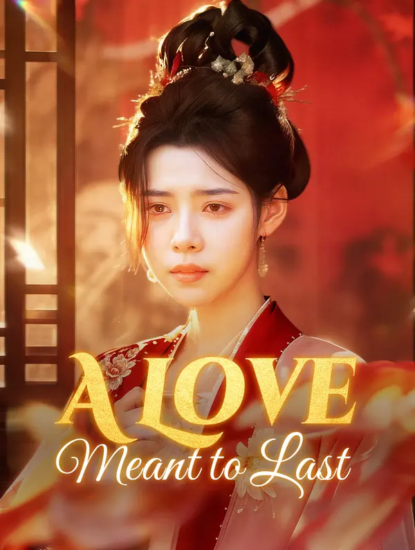 A Love Meant to Last poster