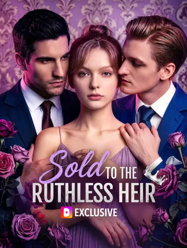 Sold to the Ruthless Heir poster