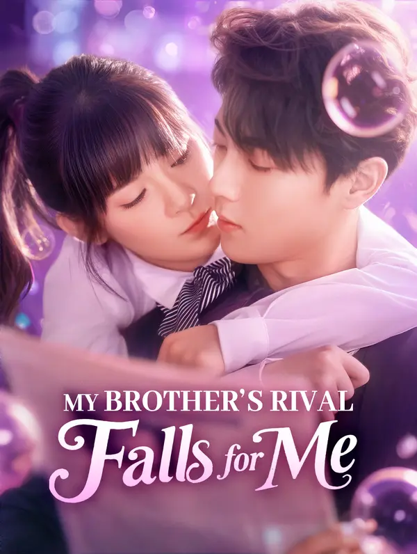 My Brother's Rival Falls for Me poster