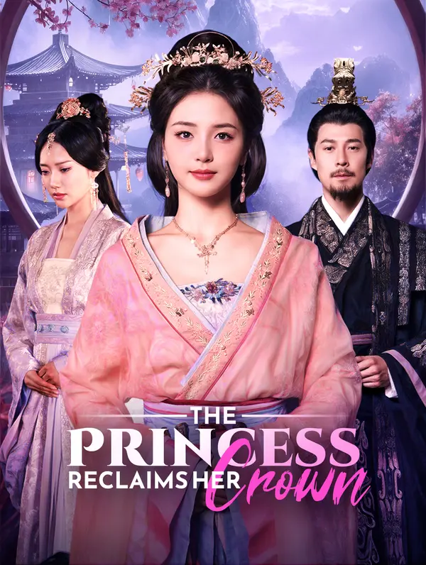 The Princess Reclaims Her Crown poster