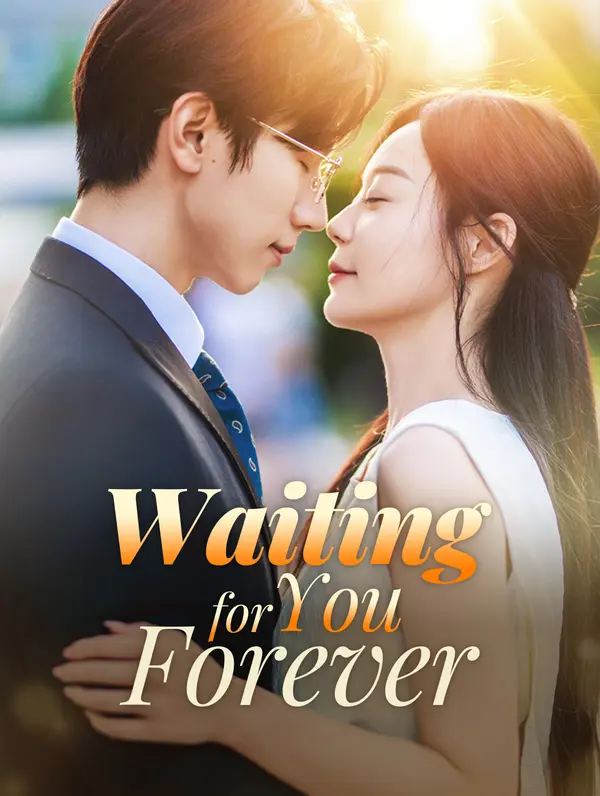 Waiting for You, Forever poster