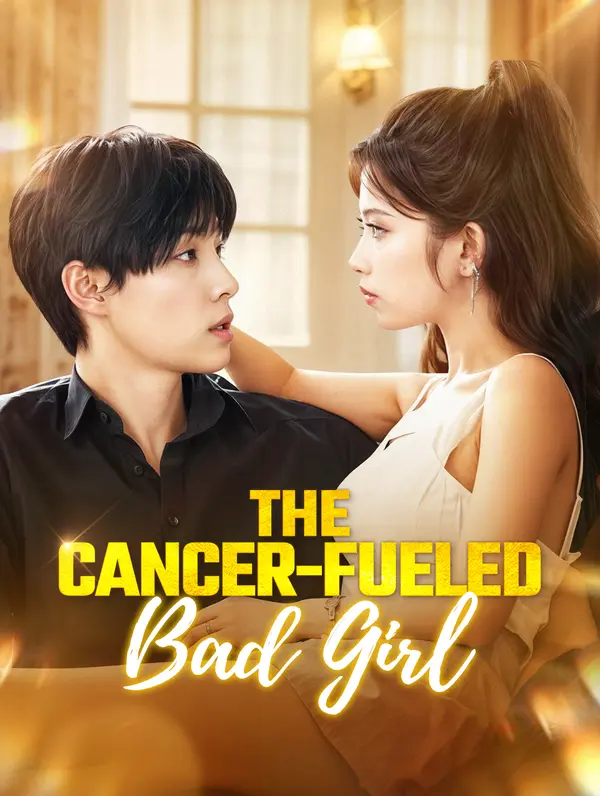 The Cancer-Fueled Bad Girl poster