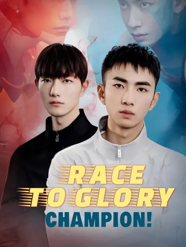 Race to Glory, Champion poster