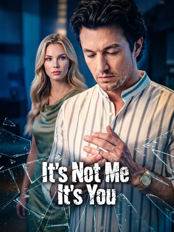 It's Not Me, It's You poster