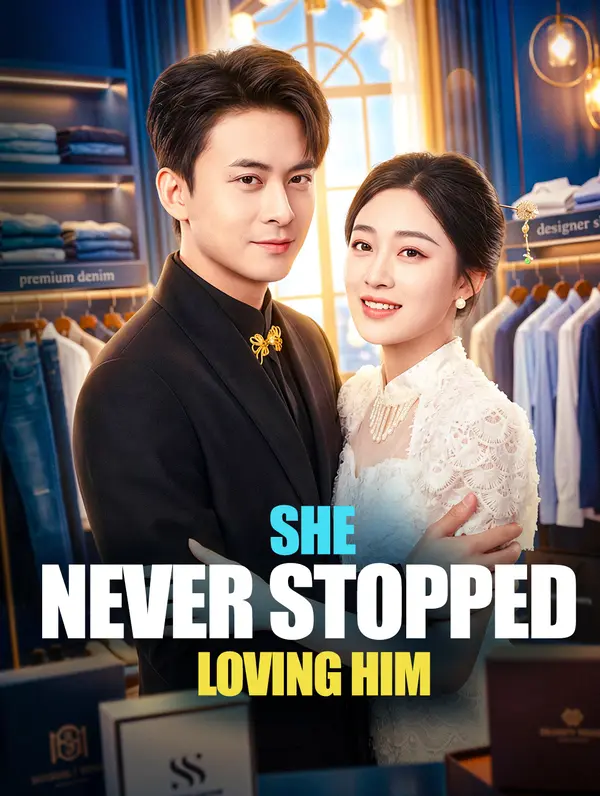 She Never Stopped Loving Him poster