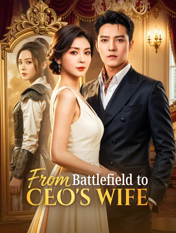 From Battlefield to CEO's Wife poster