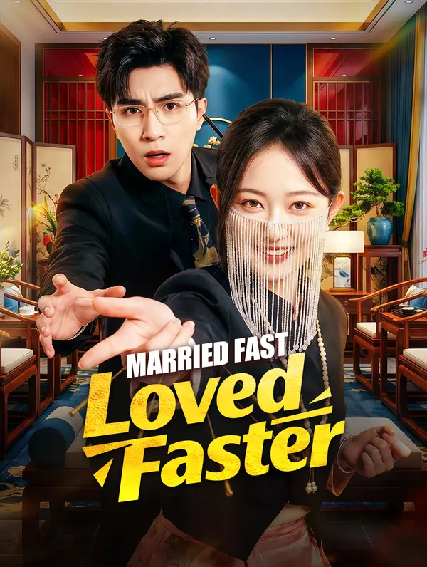 Married Fast, Loved Faster poster