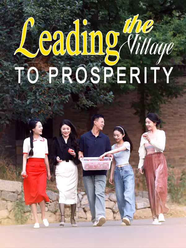 Leading the Village to Prosperity poster