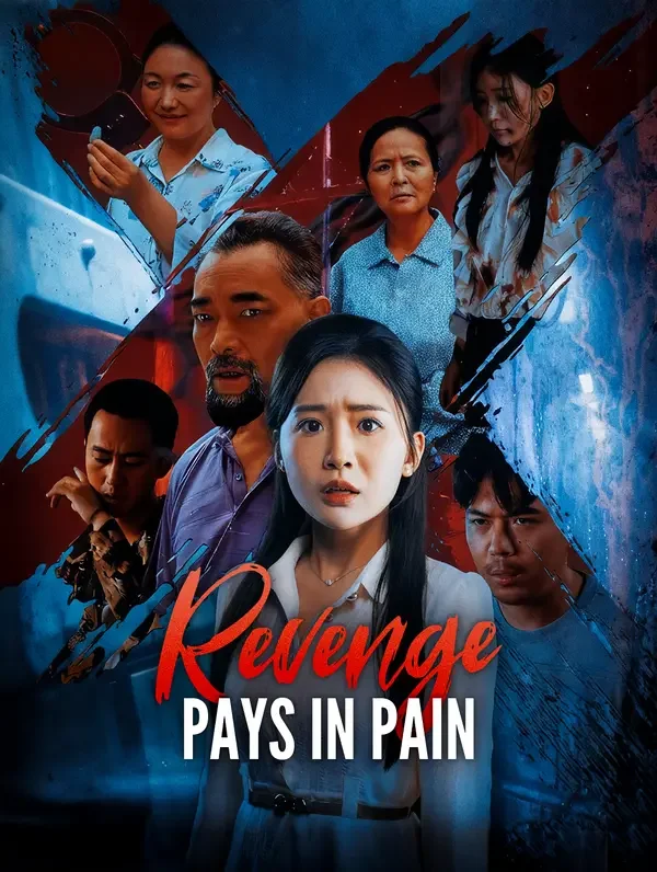 Revenge Pays in Pain poster