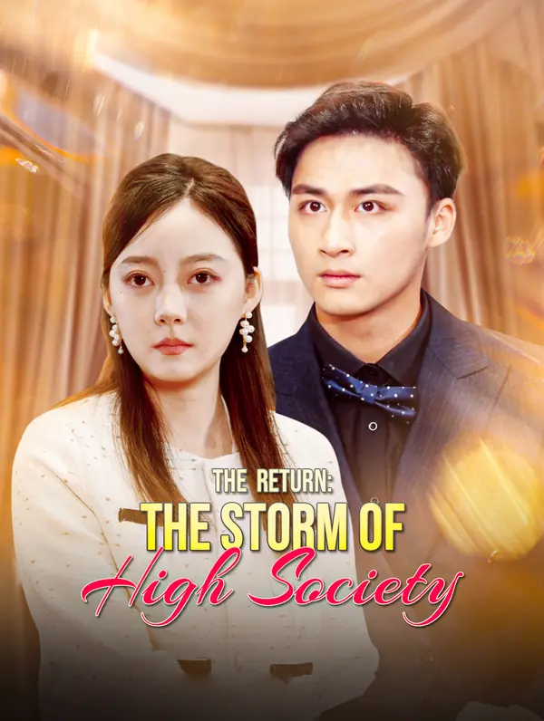 The Return: The Storm of High Society poster