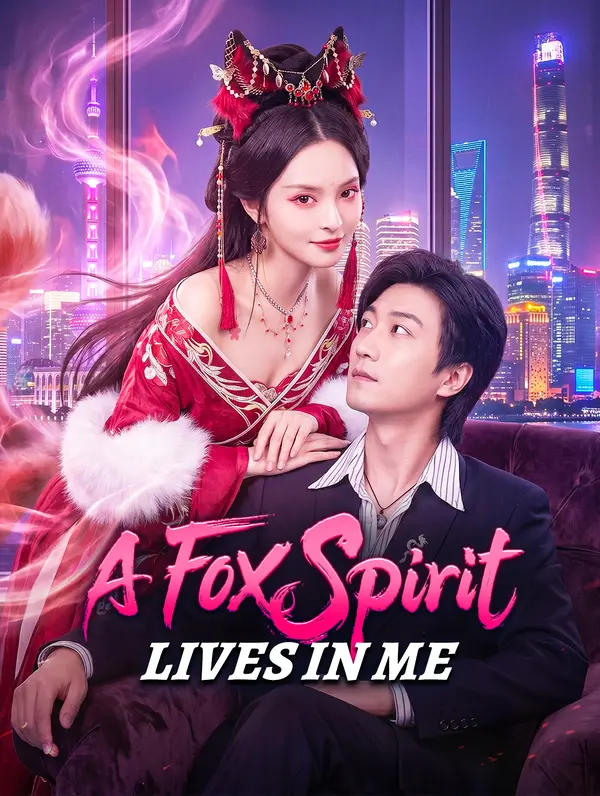 A Fox Spirit Lives in Me poster