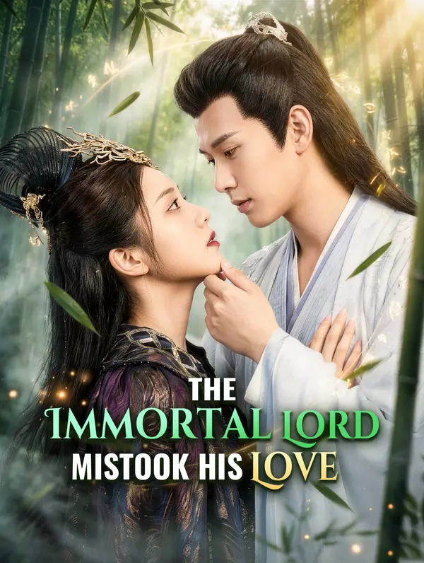 The Immortal Lord Mistook His Love poster