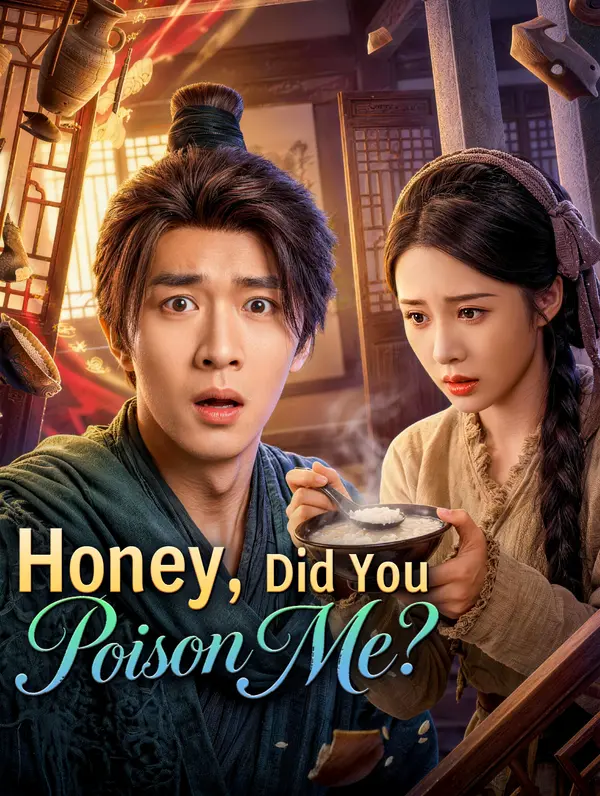 Honey, Did You Poison Me? poster