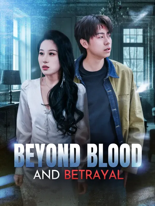 Beyond Blood and Betrayal poster