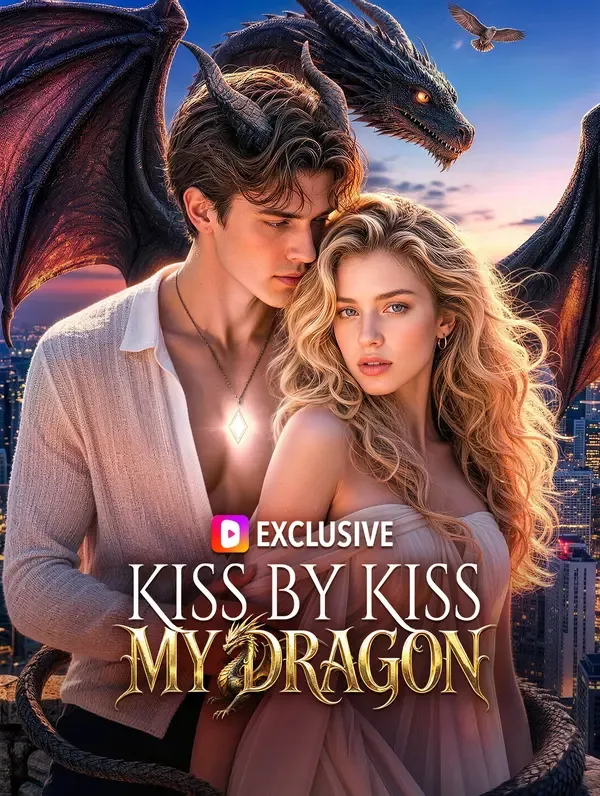 Kiss by Kiss, My Dragon poster