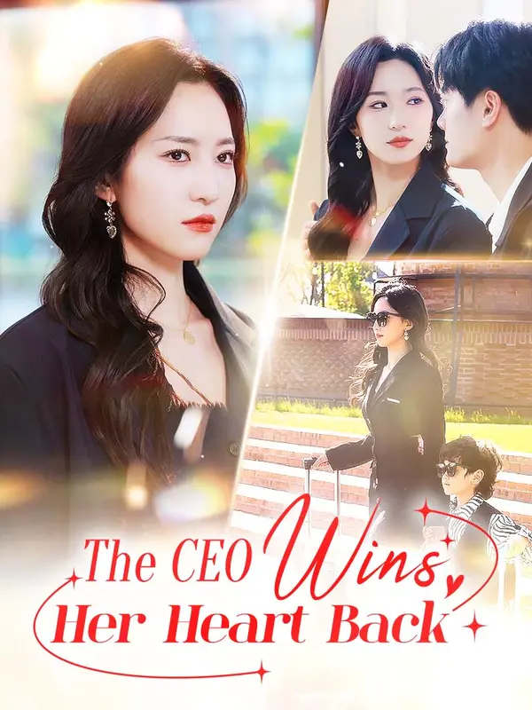 The CEO Wins Her Heart Back poster