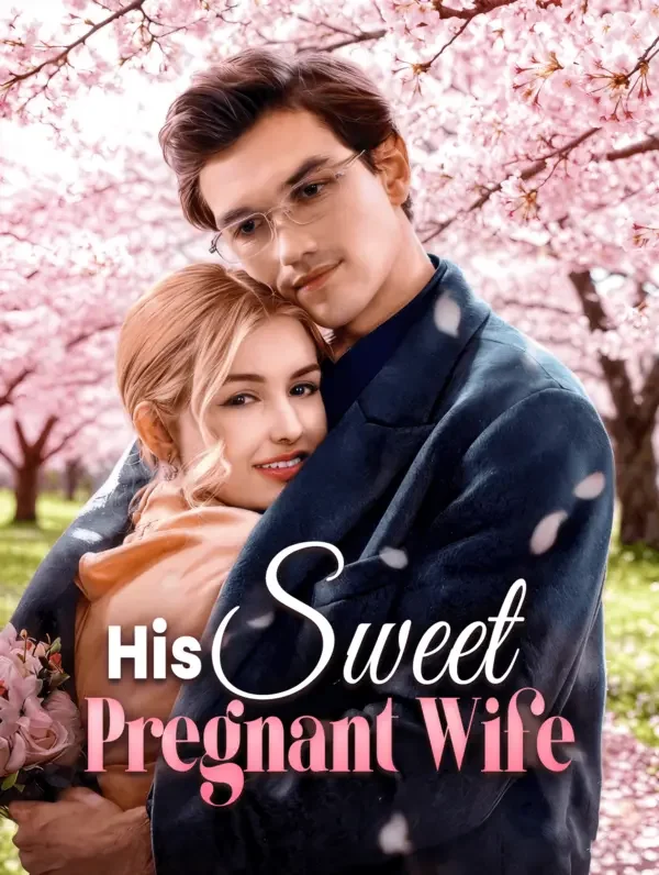 His Sweet Pregnant Wife poster