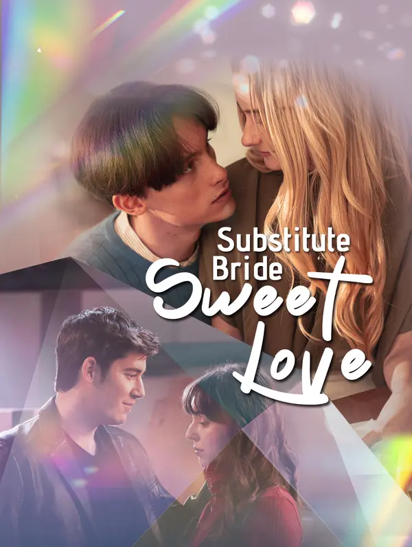 Substitute Bride, Sweet Love poster