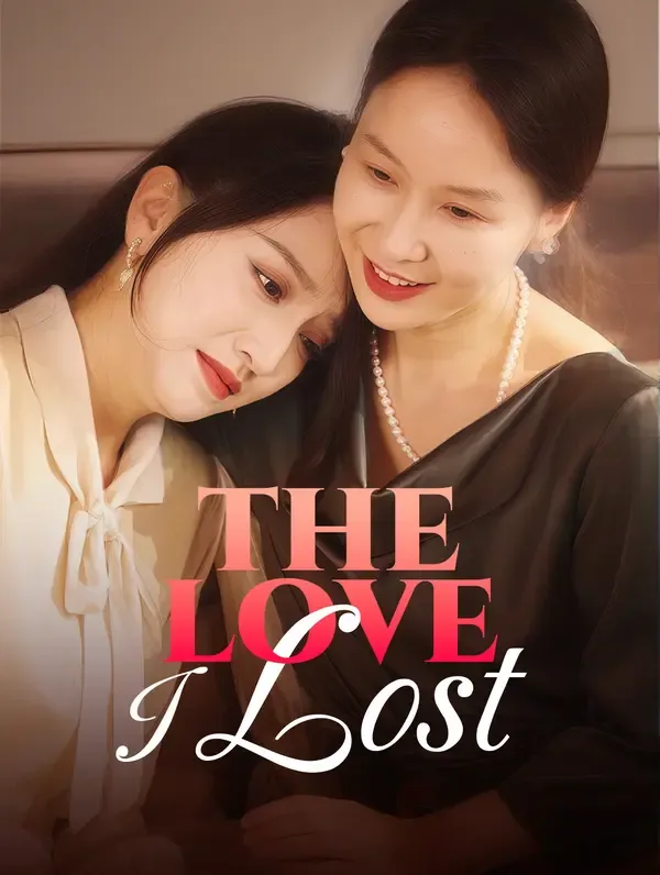 The Love I Lost poster
