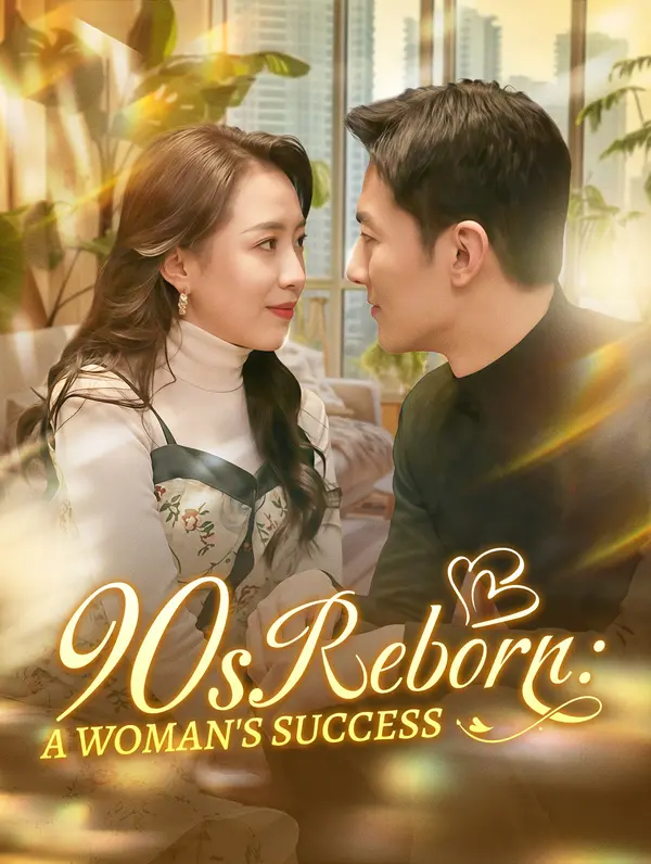 90s Reborn: A Woman's Success poster