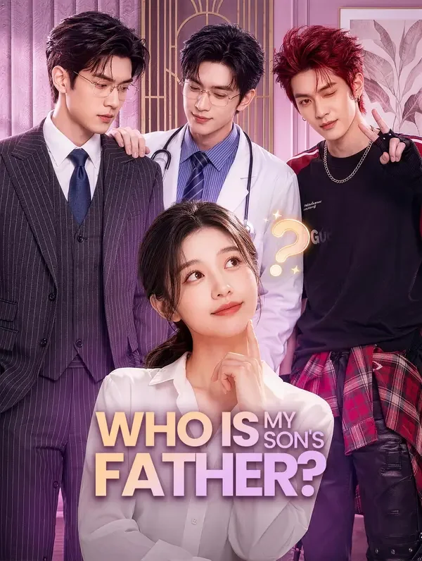 Who Is My Son's Father? poster
