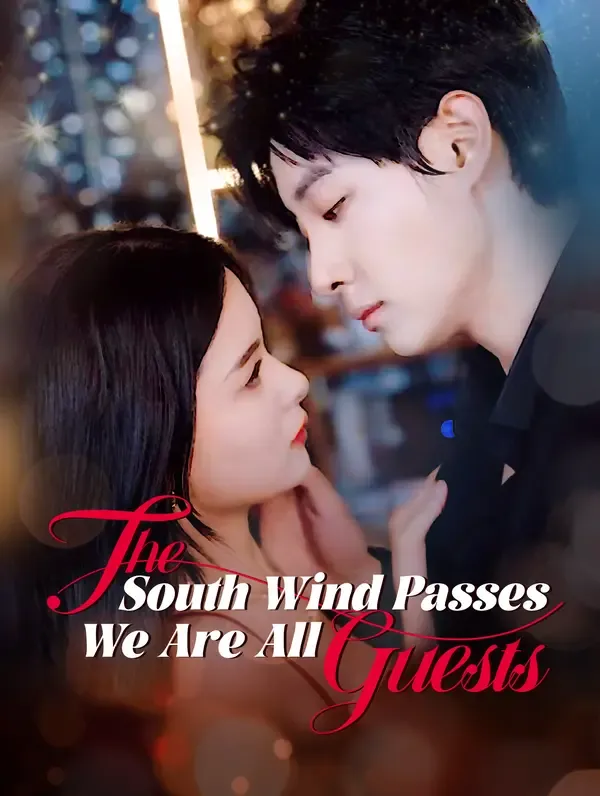 The South Wind Passes, We Are All Guests poster