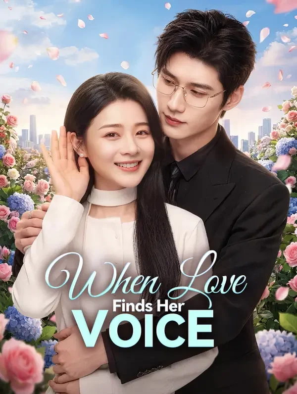 When Love Finds Her Voice poster