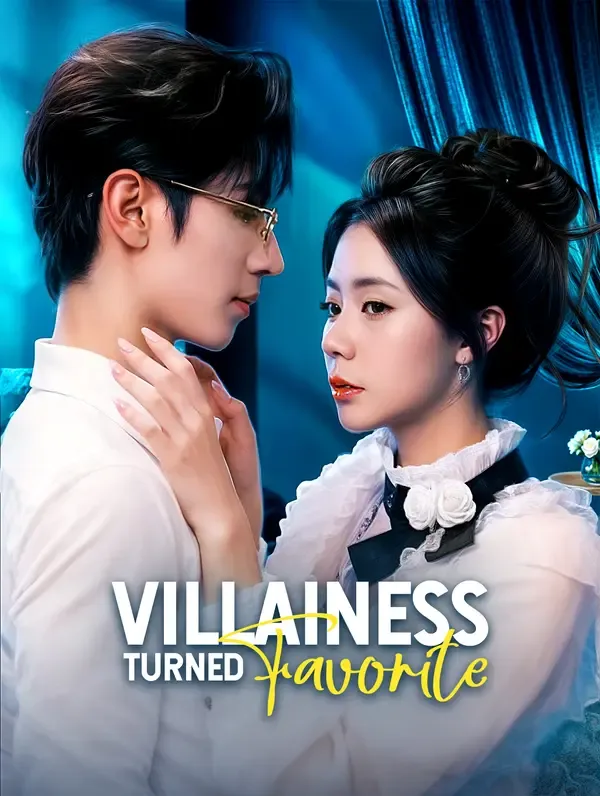 Villainess Turned Favorite poster