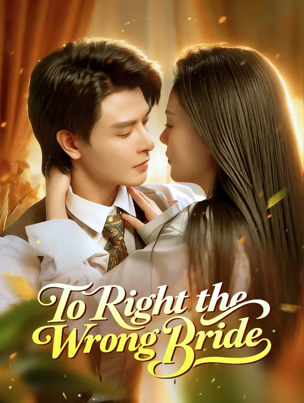 To Right the Wrong Bride poster