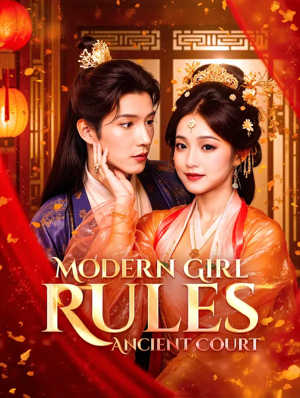 Modern Girl Rules Ancient Court poster