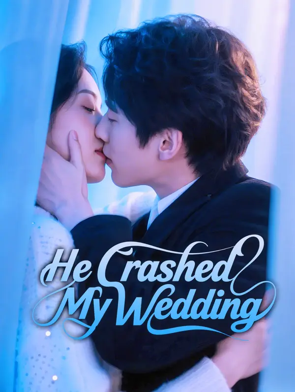 He Crashed My Wedding poster