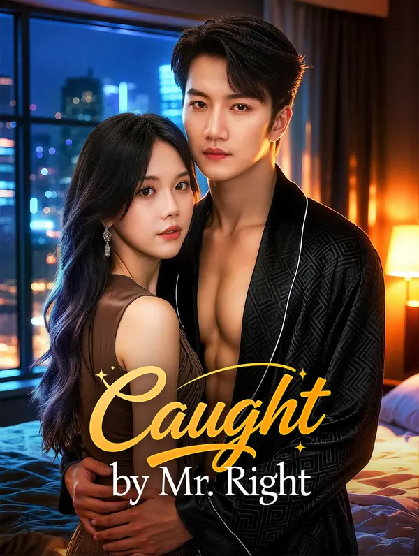 Caught by Mr. Right poster