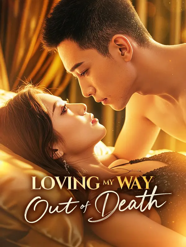 Loving My Way Out of Death poster