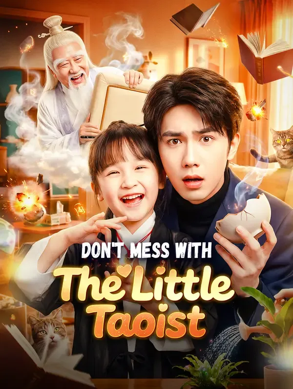 Don't Mess With the Little Taoist poster