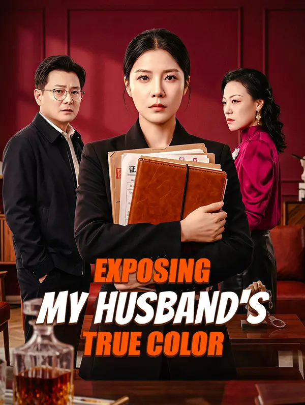 Exposing My Husband's True Color poster