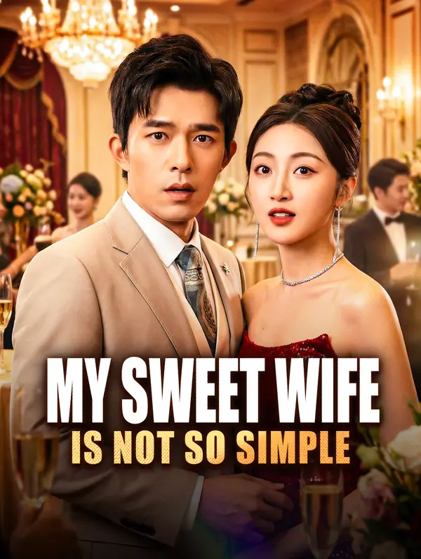 My Sweet Wife Is Not So Simple poster