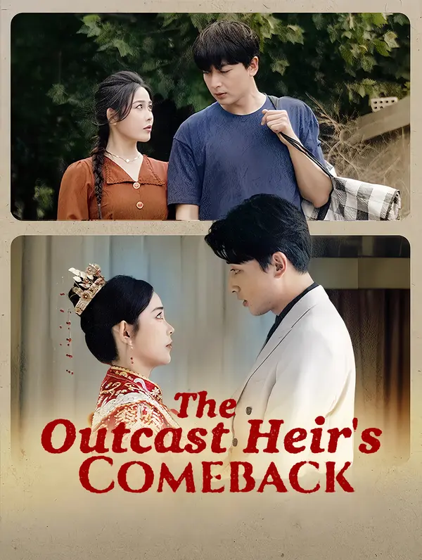 The Outcast Heir's Comeback poster