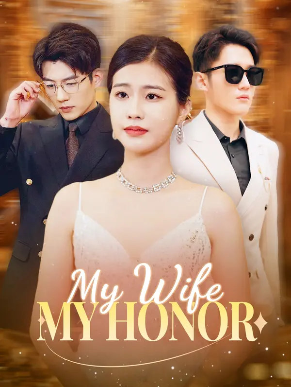 My Wife, My Honor poster