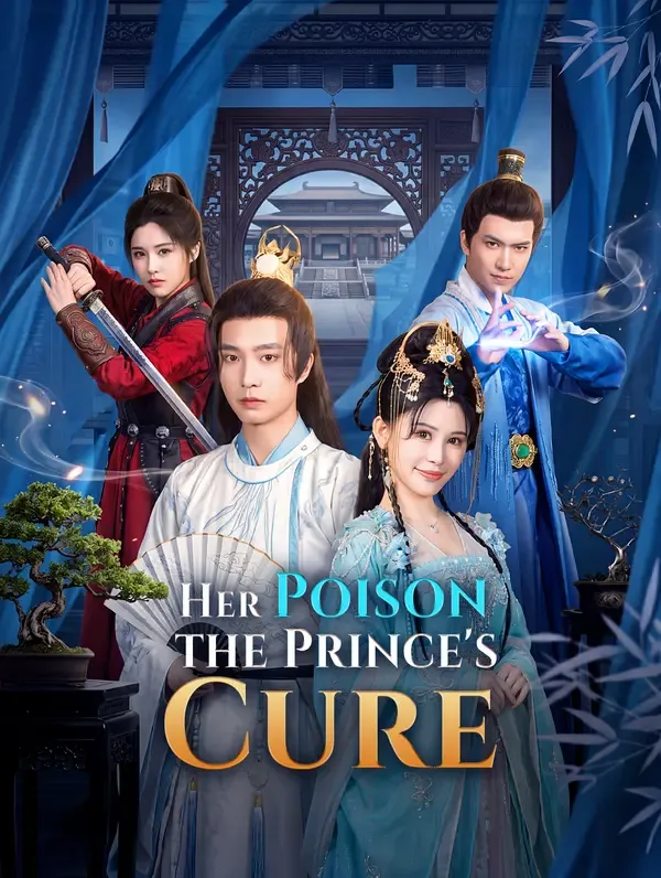 Her Poison, the Prince's Cure poster
