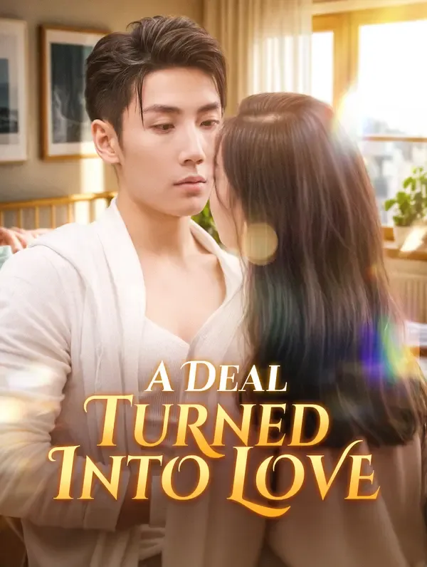 A Deal Turned Into Love poster