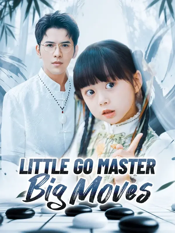 Little Go Master, Big Moves poster