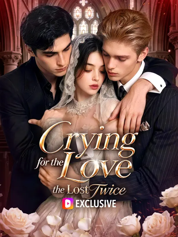 Crying for the Love We Lost Twice poster