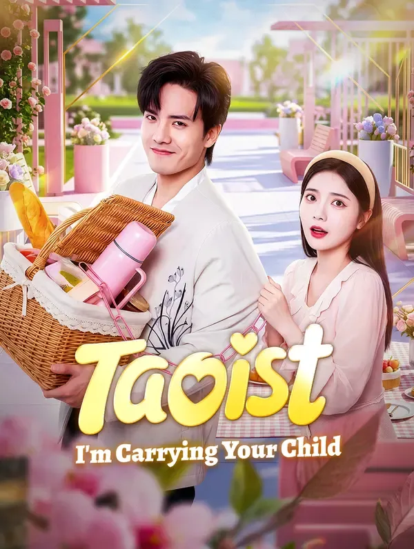 Taoist, I'm Carrying Your Child poster