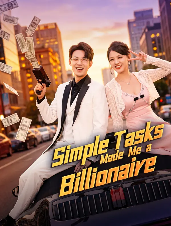 Simple Tasks Made Me a Billionaire poster
