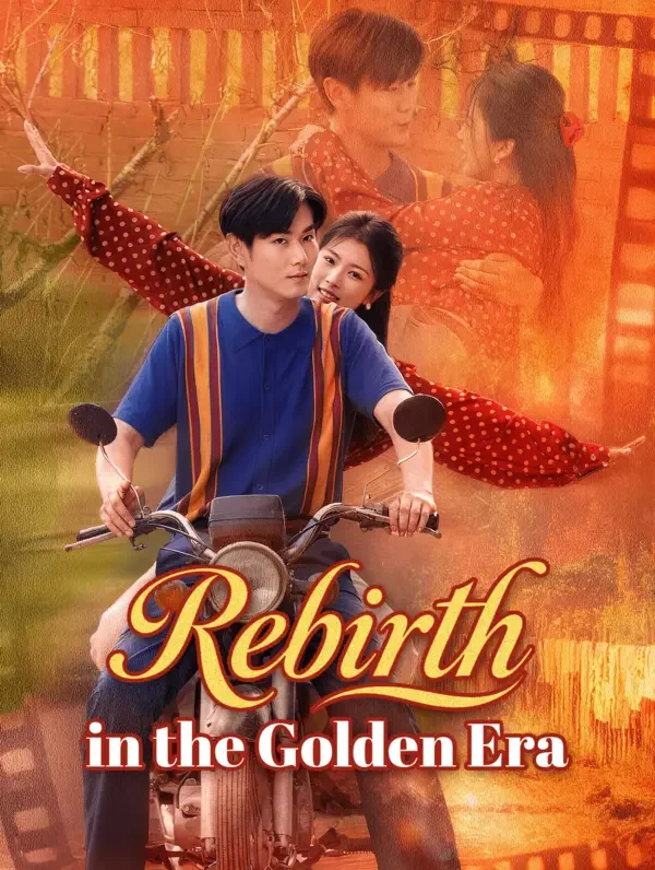Rebirth in the Golden Era poster